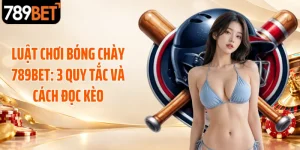 Luật Chơi Bóng Chày 789BET: 3 Quy Tắc Và Cách Đọc Kèo